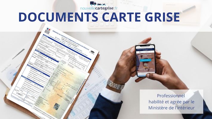 Quels documents pour une carte grise?